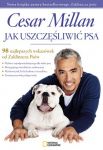 Cesar Millan - Jak uszczęśliwić psa